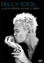 Billy Idol : Live In Rock In Rio II 1991